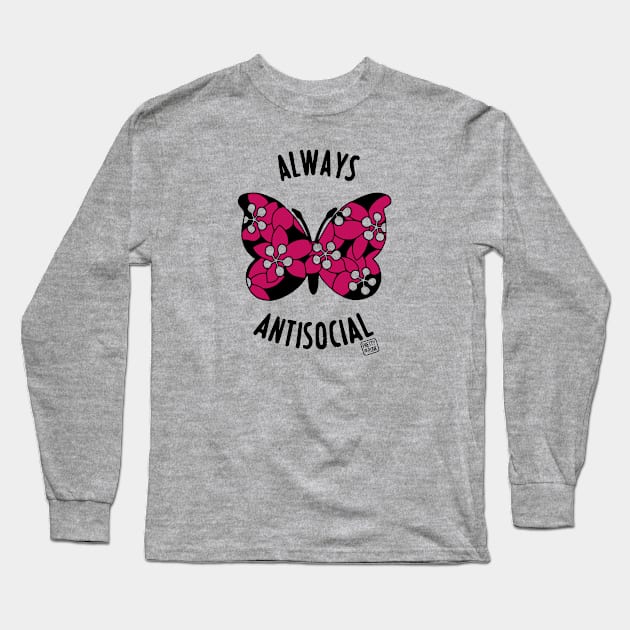 Always Antisocial Butterfly Long Sleeve T-Shirt by prettyinpunk